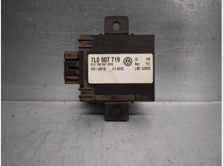 Recambio de modulo electronico para volkswagen touareg (7la) 5.0 v10 tdi cat (ayh) referencia OEM IAM 7L0907719  