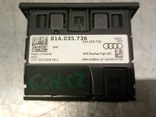 Recambio de modulo electronico para audi a7 sportback (4ga, 4gf) rs7 performance quattro referencia OEM IAM 81A035736 