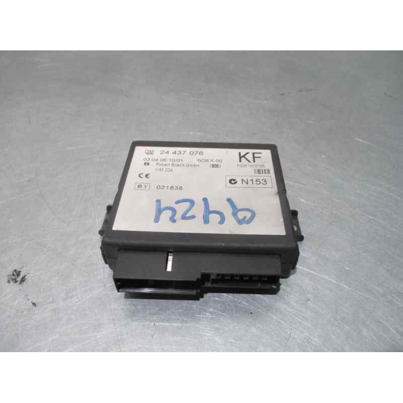 Recambio de modulo electronico para opel astra g berlina 2.0 dti referencia OEM IAM 24437076 F005V00155 