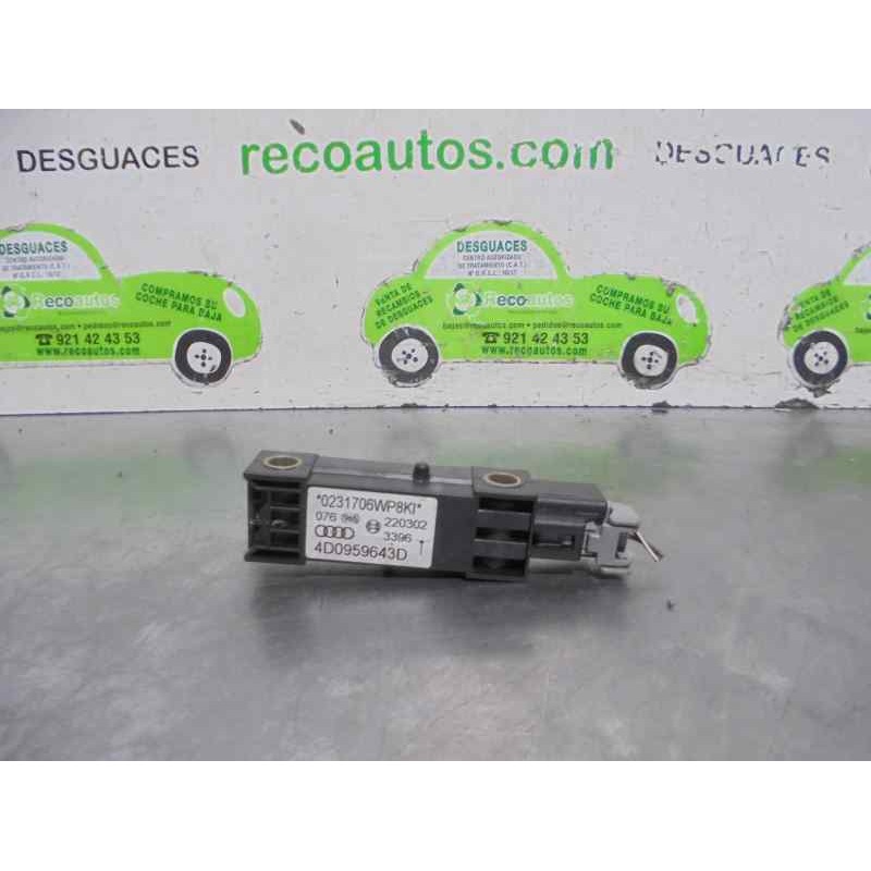 Recambio de sensor airbag para audi a8 (d2) 2.5 v6 24v tdi referencia OEM IAM 4D0959643D  