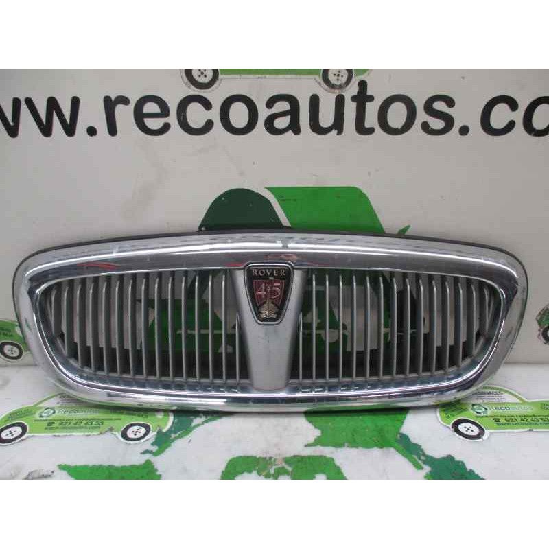 Recambio de rejilla delantera para mg rover serie 45 (rt) 1.6 16v cat referencia OEM IAM   